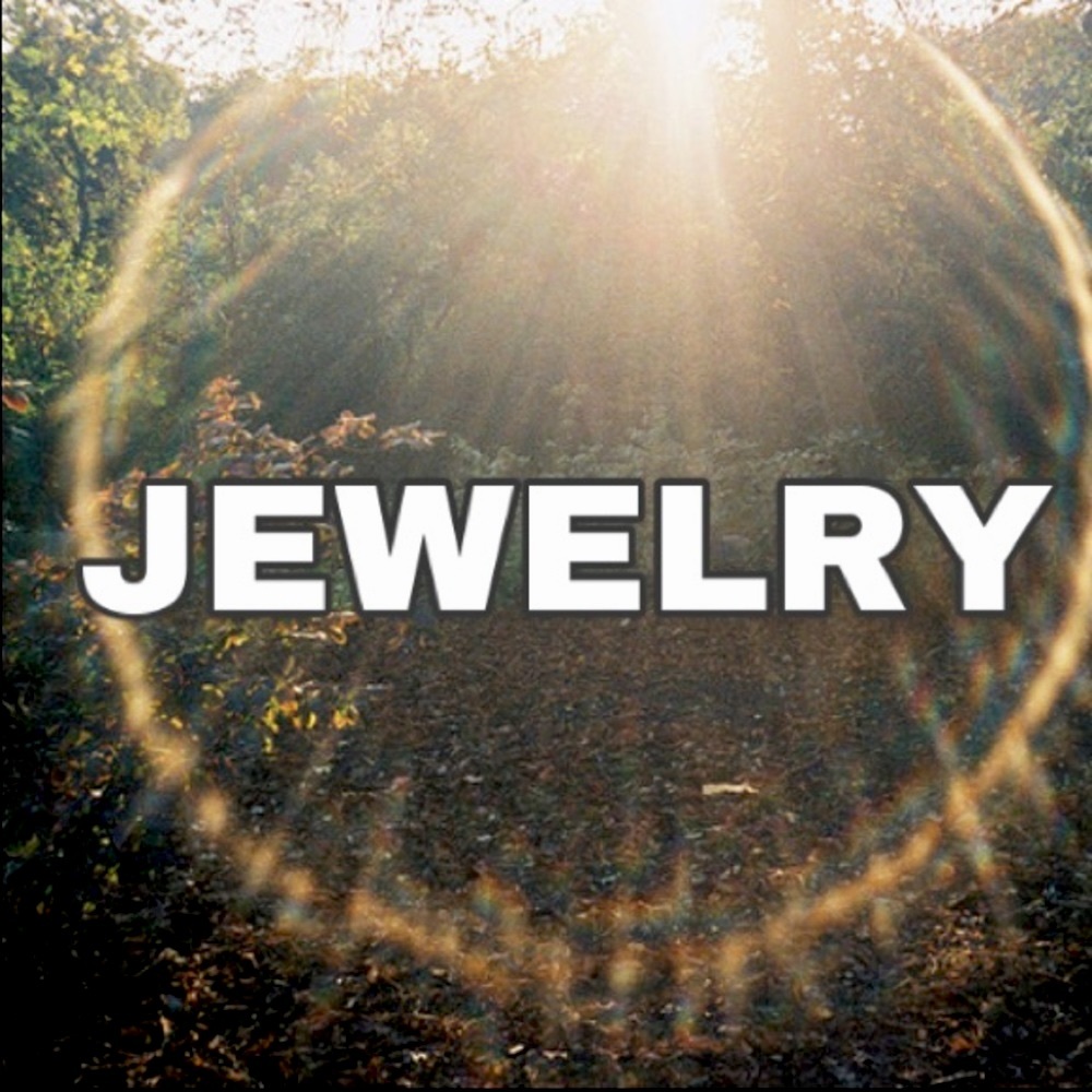 jewelry and any sort of containers